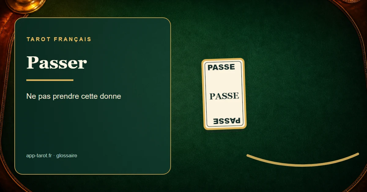 Jeu de tarot français de 78 cartes — Passer au tarot : l'art de savoir renoncer